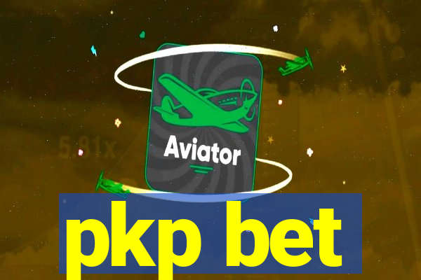 pkp bet